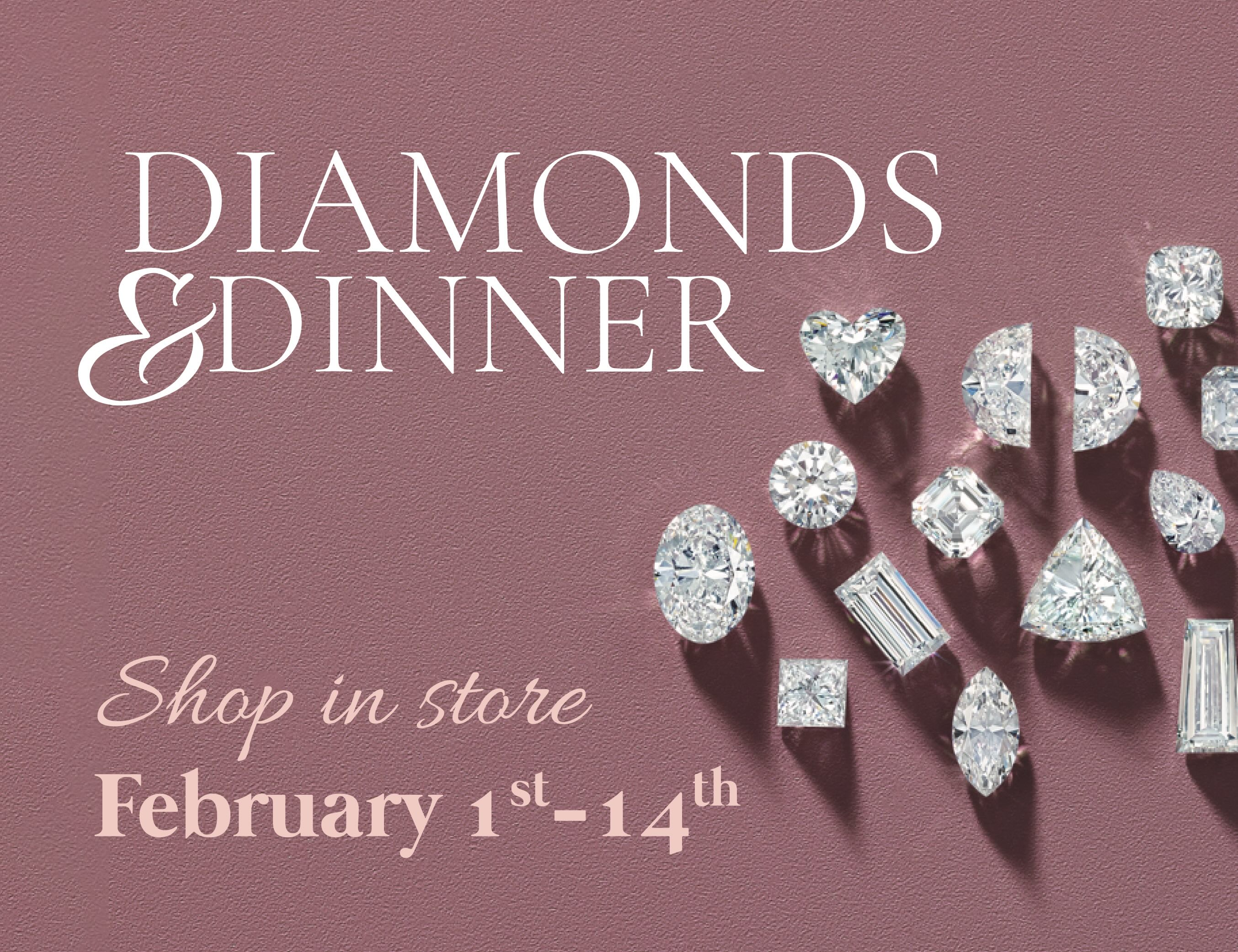 Diamonds and Dinner